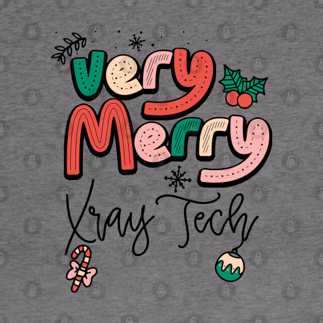Very Merry Xray Tech Christmas Technician Xray Tech Hoodie TeePublic